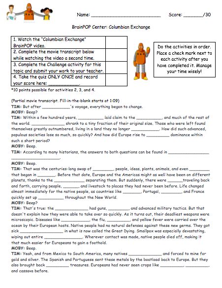 For this reason, several worksheets have been created, separated by themes, so that each student can practice in the subjects where he / she feels the most difficulty. . Brainpop columbian exchange challenge
